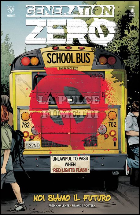 VALIANT # 88 - GENERATION ZERO 1: NOI SIAMO IL FUTURO